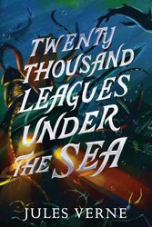 Cover Art for 9781665934268, Twenty Thousand Leagues Under the Sea by Jules Verne