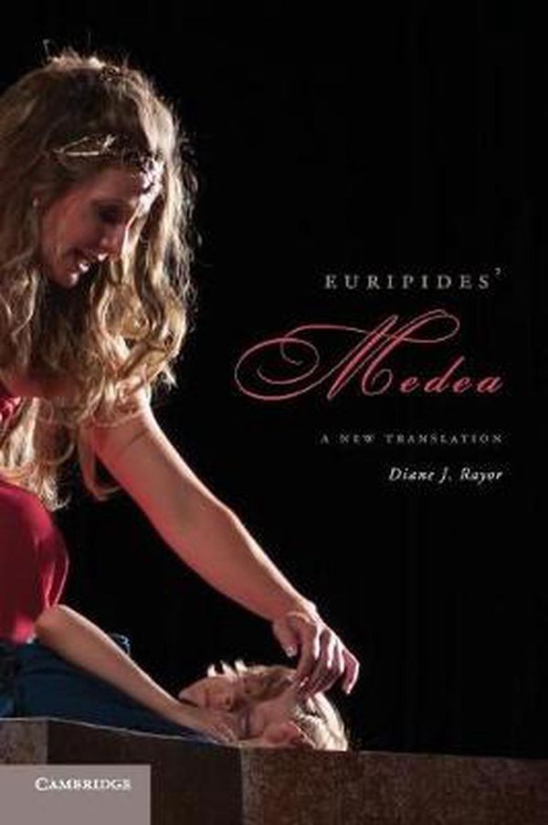 Cover Art for 9781107652217, Euripides' Medea by Diane J. Rayor
