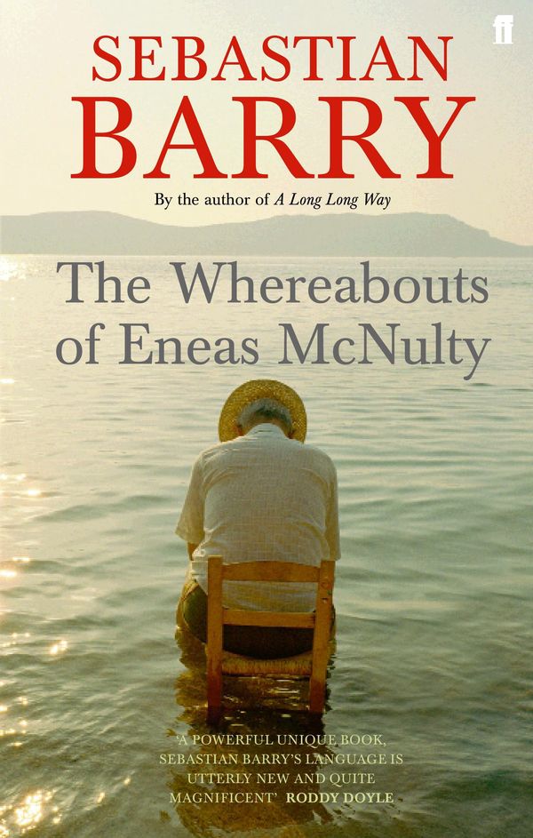 Cover Art for 9780571266821, The Whereabouts of Eneas McNulty by Sebastian Barry