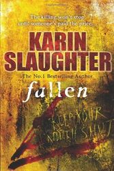 Cover Art for B00JYHKW9O, Fallen: (Georgia Series 3) by Slaughter, Karin (2011) Hardcover by Karin Slaughter