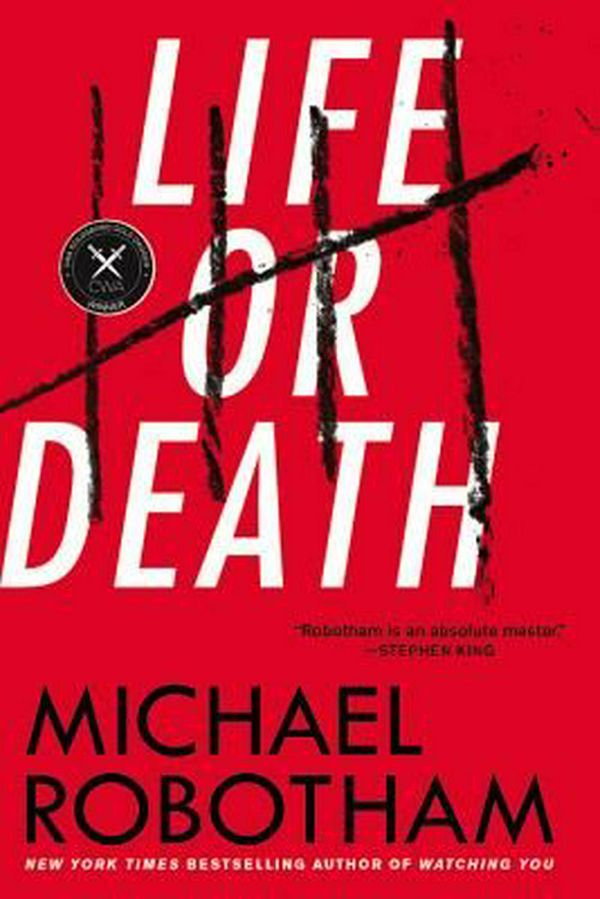 Cover Art for 9780316252034, Life or Death by Michael Robotham