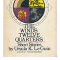 Cover Art for 9780060125622, The Wind's Twelve Quarters by Ursula K Le Guin
