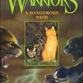 Cover Art for 9780756956622, Dangerous Path by Erin L Hunter