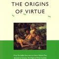 Cover Art for 9780140244045, The Origins of Virtue by Matt Ridley