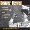 Cover Art for 9780807848937, Studies in Social Medicine Gender, Technology, and American Nursing Format: Paperback by Margarete Sandelowski
