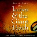 Cover Art for 9780786831050, Disney's James & the giant peach by Lane Smith, Roald Dahl, Karey Kirkpatrick