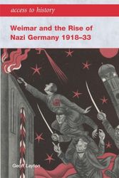 Cover Art for 9780340888957, Weimar and the Rise of Nazi Germany 1918-1933 by Geoff Layton
