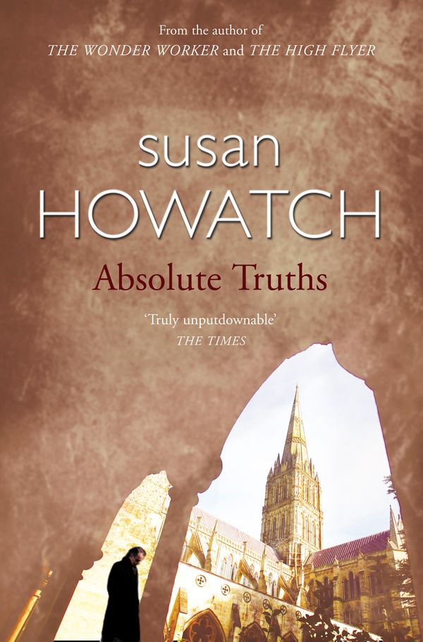 Cover Art for 9780006496885, Absolute Truths by Susan Howatch