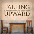 Cover Art for 9780470907757, Falling Upward by Richard Rohr