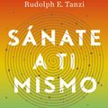 Cover Art for 9786073176903, Sánate a ti mismo / The Healing Self: A Revolutionary New Plan to Supercharge Your Immunity and Stay Well for Life (Spanish Edition) by Deepak Chopra