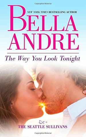 Cover Art for 9780778317302, The Way You Look Tonight by Bella Andre
