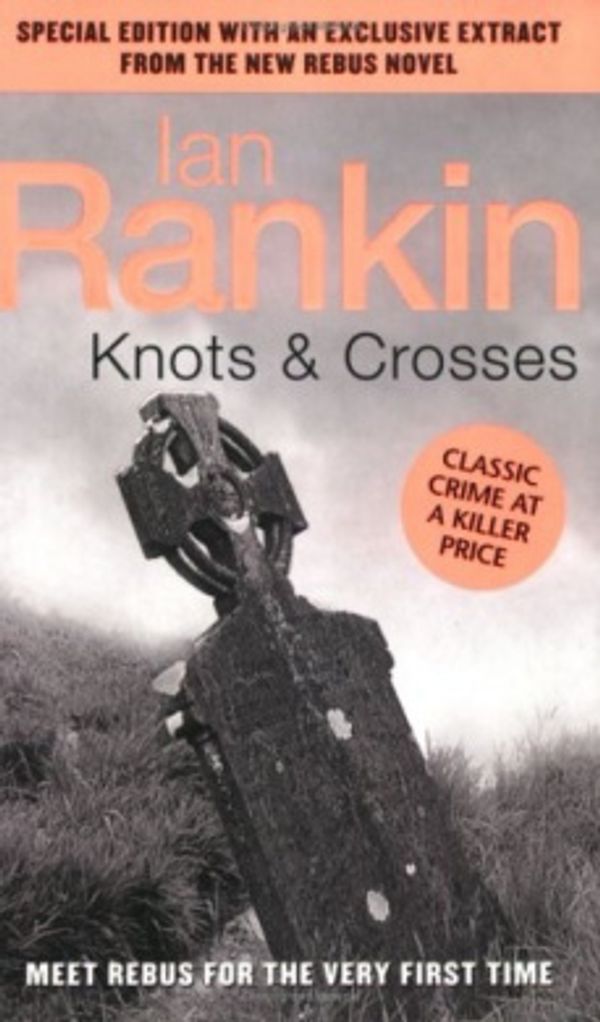 Cover Art for 9780752865577, Knots And Crosses by Ian Rankin