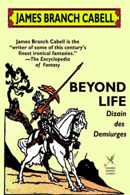 Cover Art for 9781592242818, Beyond Life by James Branch Cabell