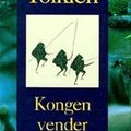 Cover Art for 9788700360785, Kongen vender tilbage by John Ronald Reuel Tolkien