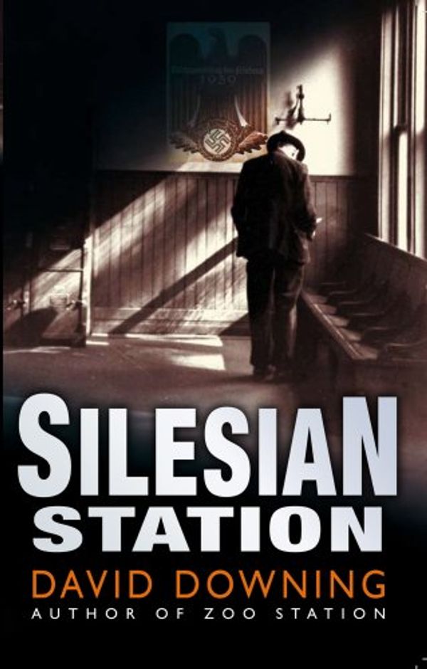 Cover Art for 9781905847358, Silesian Station (John Russell Series) (John Russell Series) by David Downing
