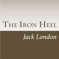 Cover Art for 9781518816505, The Iron Heel by Jack London