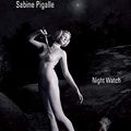 Cover Art for 9782908092899, Night watch by Sabine Pigalle