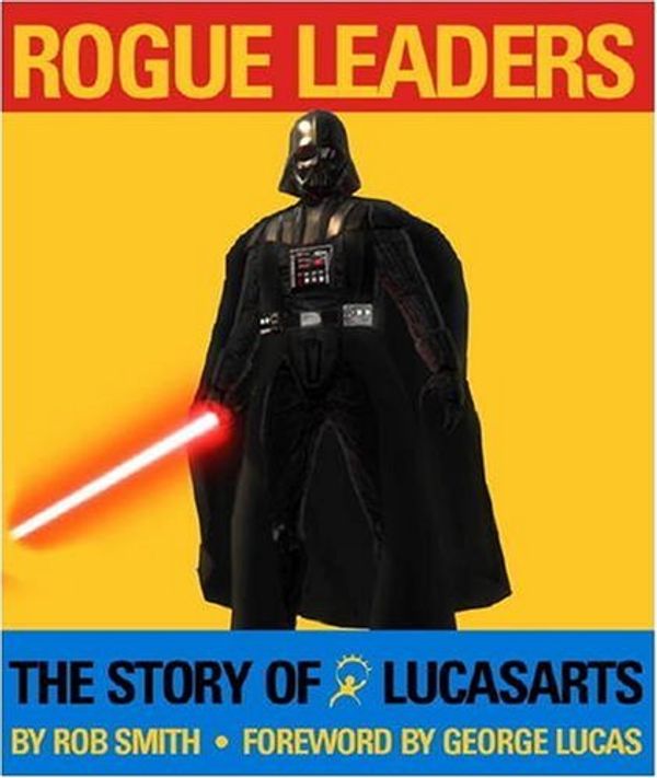 Cover Art for 9781848561052, Rogue Leaders by Rob Smith