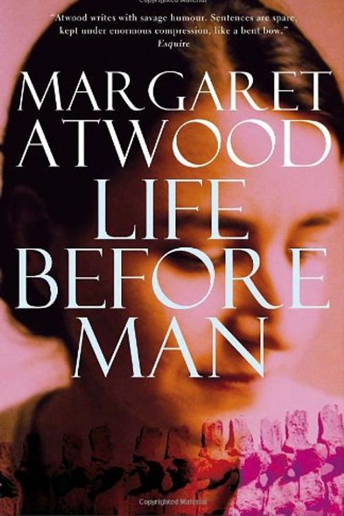 Cover Art for 9780771008856, Life Before Man by Margaret Atwood