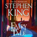 Cover Art for 9781399705448, Fairy Tale by Stephen King, Seth Numrich, Stephen King