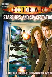 Cover Art for 9781846074233, Doctor Who: Starships and Spacestations by Justin Richards