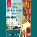 Cover Art for B07YCV8HM7, The Bodies in the Library: A First Edition Library Mystery, Book 1 by Marty Wingate