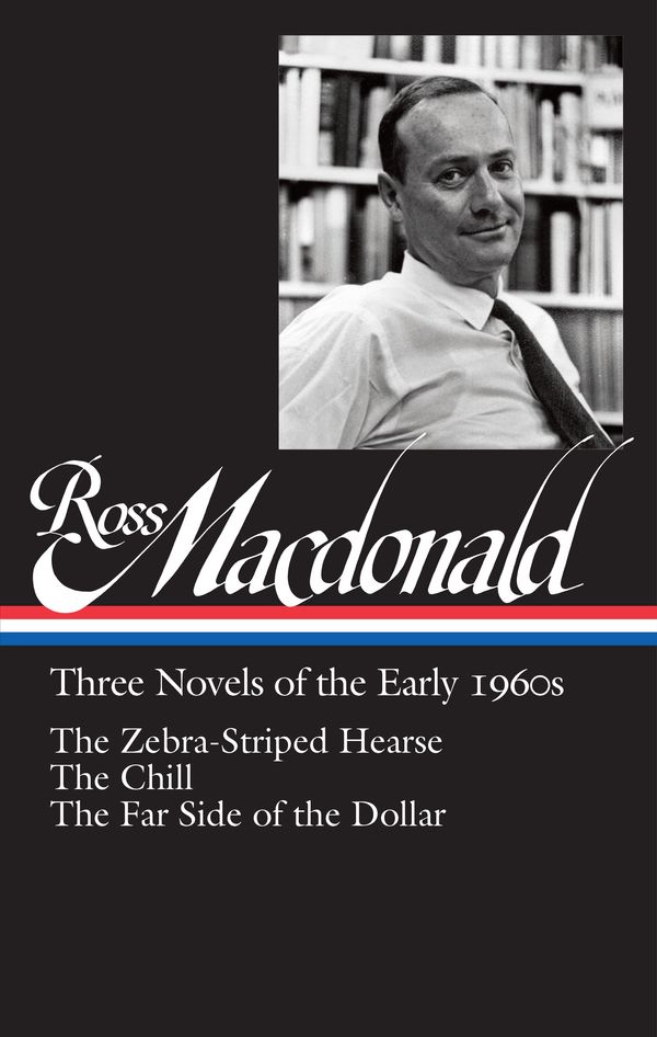Cover Art for 9781598534795, Ross Macdonald: Three Novels of the Early 1960s (LOA #279) by Ross Macdonald