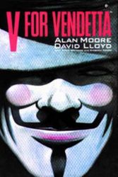 Cover Art for 9781852862916, V for Vendetta by Alan Moore, David Lloyd