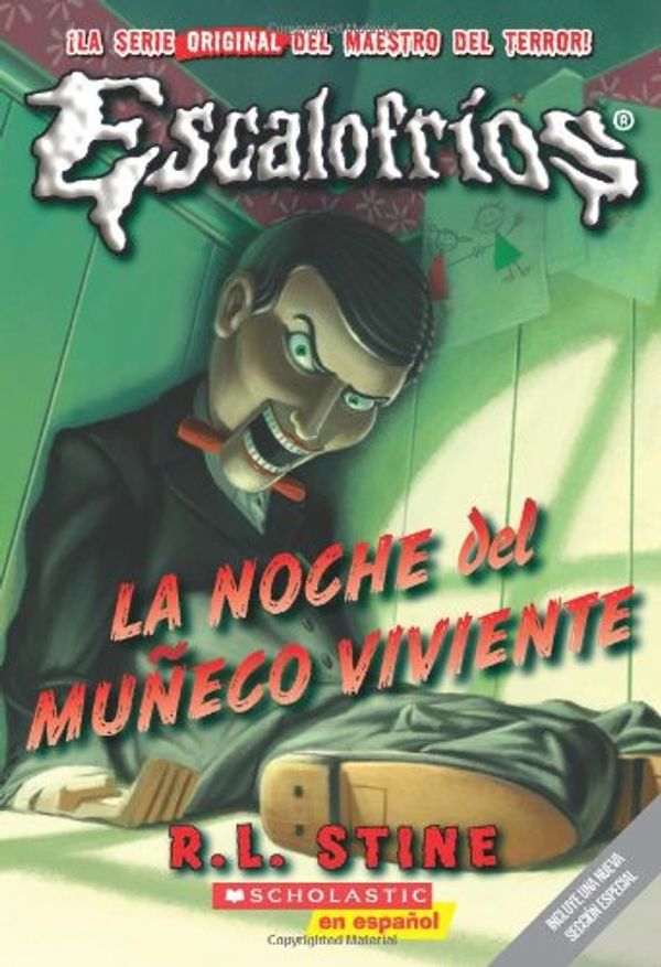 Cover Art for 9780545086394, La Noche del Muneco Viviente by R. L. Stine