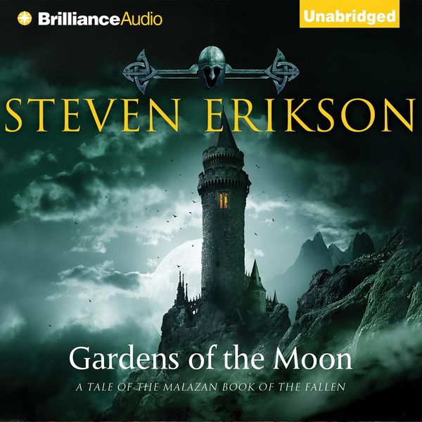 Cover Art for 9781469225692, Gardens of the Moon by Steven Erikson