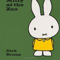 Cover Art for 9781592260010, Miffy at the Zoo by Dick Bruna