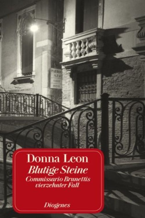 Cover Art for 9783257231847, Blutige Steine: Commissario Brunettis vierzehnter Fall by Donna Leon