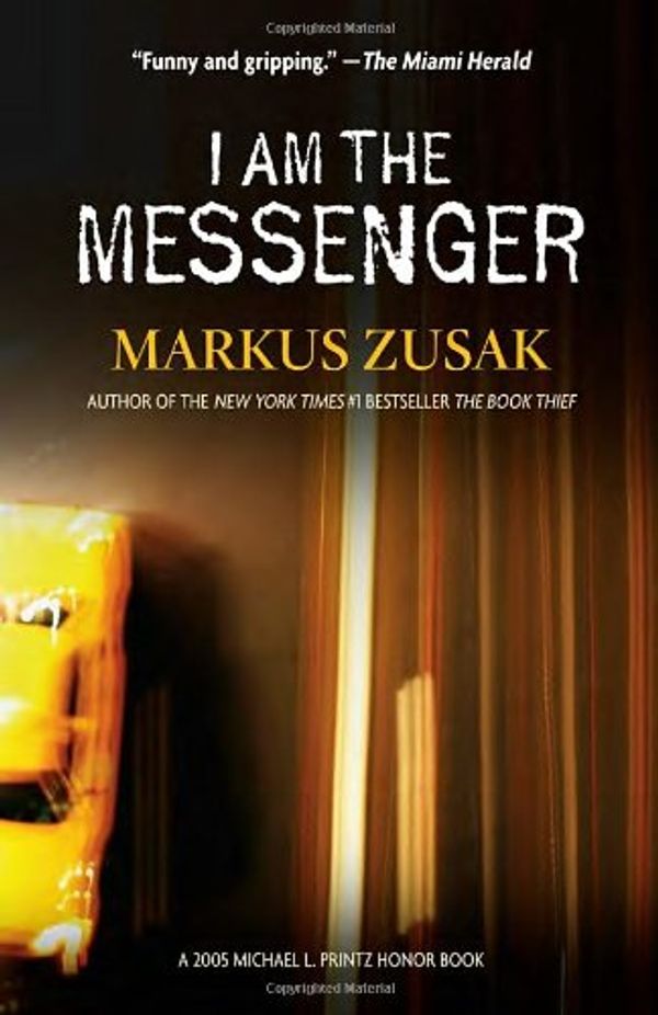 Cover Art for 9780739336922, I Am the Messenger by Markus Zusak