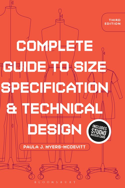 Cover Art for 9781501313097, Complete Guide to Size Specification and Technical Design by Paula J. Myers-McDevitt
