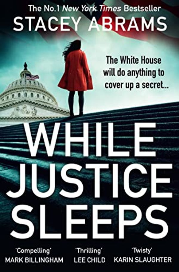 Cover Art for B08P2GGMDY, While Justice Sleeps by Stacey Abrams