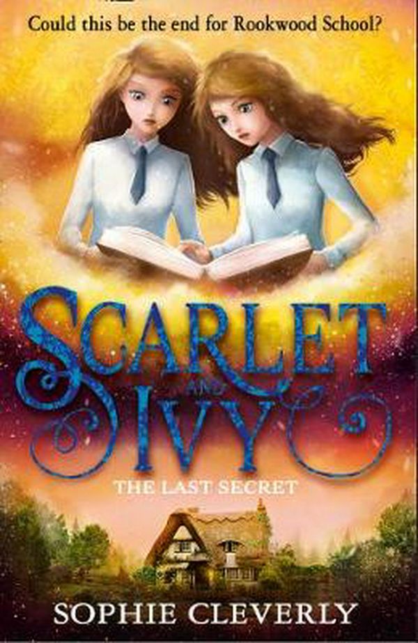 Cover Art for 9780008218225, The Last Secret by Sophie Cleverly