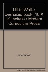 Cover Art for 9780813639468, Niki's Walk / oversized book (16 X 19 inches) / Modern Curriculum Press by Jane Tanner