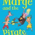 Cover Art for 9781848125964, Marge and the Pirate Baby by Eglantine Ceulemans, Isla Fisher