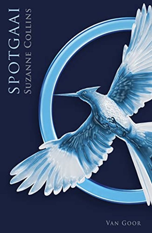 Cover Art for 9789000372553, Spotgaai by Suzanne Collins