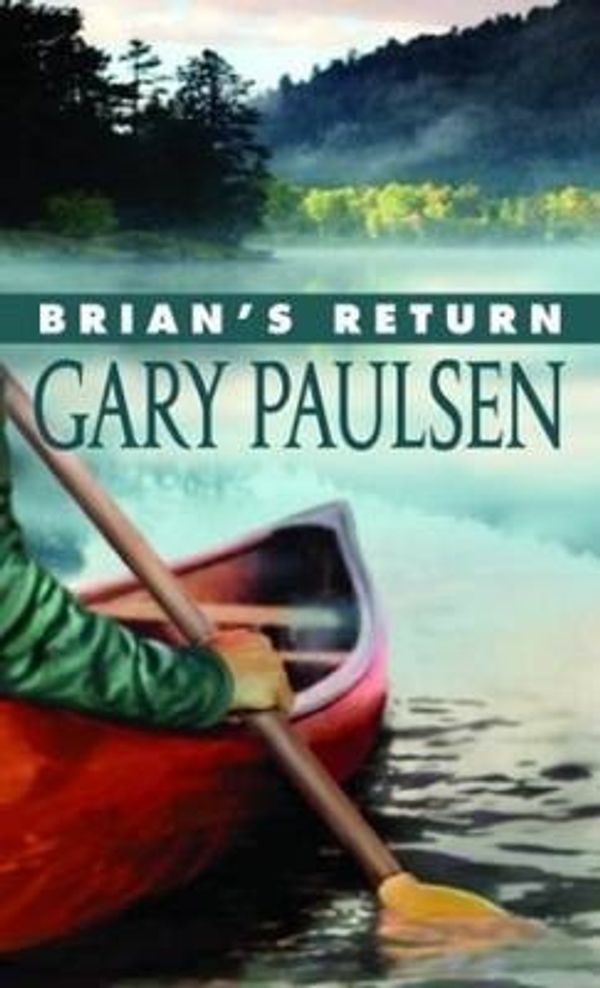 Cover Art for 9780440413790, Brian's Return by Gary Paulsen