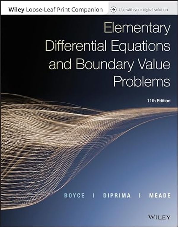 Cover Art for 9781119443766, Elementary Differential Equations and Boundary Value Problems by William E. Boyce, Richard C. DiPrima, Douglas B. Meade