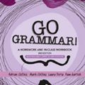 Cover Art for 9780170211468, GO Grammar 2 Workbook 3rd Edition by Laura Deriu, Pam Garlick, Mark Collins, Adrian Collins