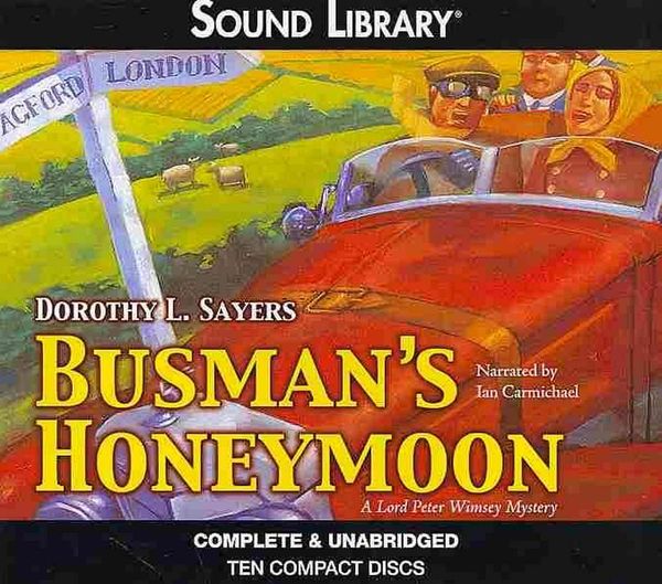 Cover Art for 9780792790037, Busman's Honeymoon by Dorothy L. Sayers