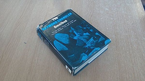 Cover Art for B000Z55B86, THE RAYMOND CHANDLER OMNIBUS - The Big Sleep, Farewell, my Lovely, The High window & The Lady in the Lake. by Raymond Chandler