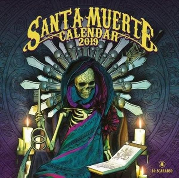Cover Art for 9788865275443, Santa Muerte Calendar 2019 by Fabio Listrani