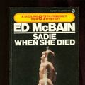 Cover Art for 9780451055705, Sadie When She Died by Ed McBain