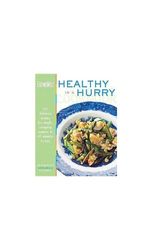 Cover Art for 9780881506877, The Eating Well Healthy in a Hurry Cookbook by Jim Romanoff