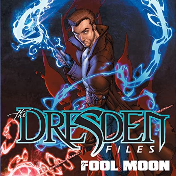 Cover Art for B01FG5GXFY, Jim Butcher's The Dresden Files: Fool Moon (Issues) (8 Book Series) by Jim Butcher, Mark Powers