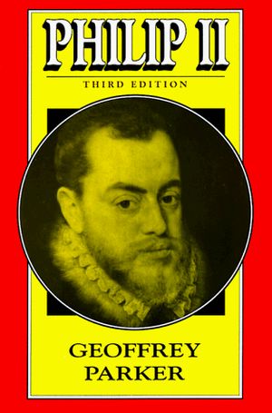 Cover Art for 9780812692792, Philip II by Geoffrey Parker