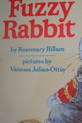 Cover Art for 9780394963464, Fuzzy Rabbit by Rosemary Billam